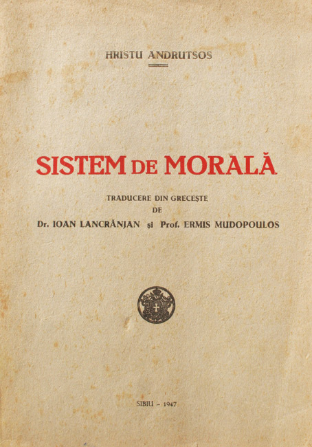 Sistem de morala princeps, de Hristu Andrutsos - anticariat carte online