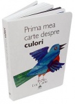 Prima mea carte despre culori