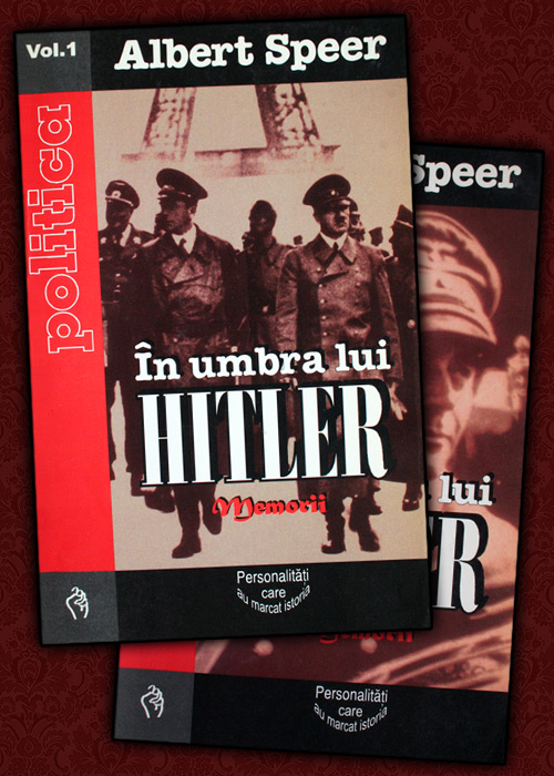 In umbra lui Hitler (2 vol.)