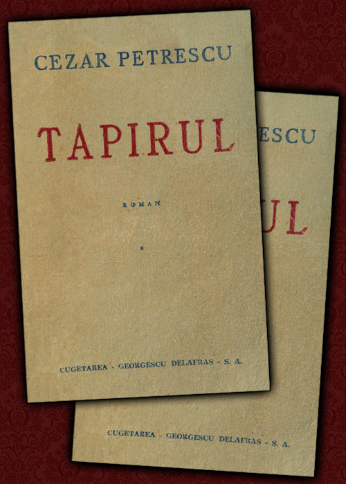 Tapirul (2 vol., editia princeps, 1946)