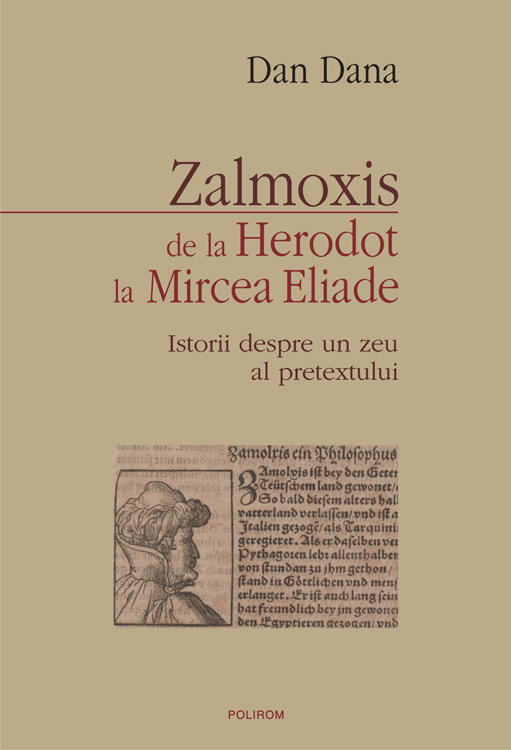 Zalmoxis de la Herodot la Mircea Eliade