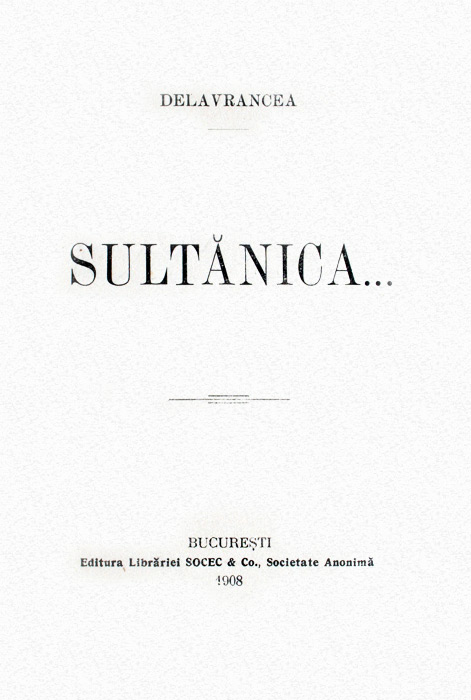 Sultanica (editia definitiva, 1908)