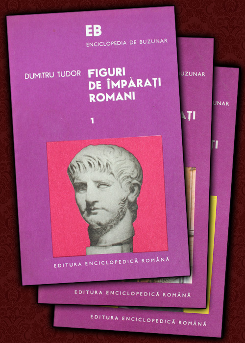 Figuri de imparati romani (3 vol.)