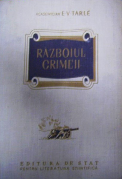 Razboiul Crimeii (2 vol.)