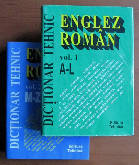 Dictionar Tehnic Englez Roman 2 Vol Anticariat Carte Online