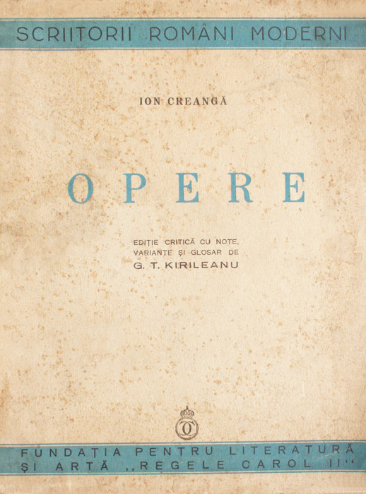 Opere (editia G.T. Kirileanu, 1939)