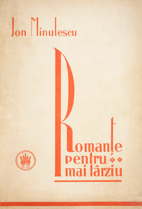 Romante pentru mai tarziu (editia definitiva, 1927)