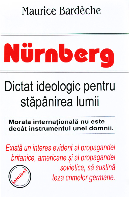 Nurnberg: dictat ideologic pentru stapanirea lumii