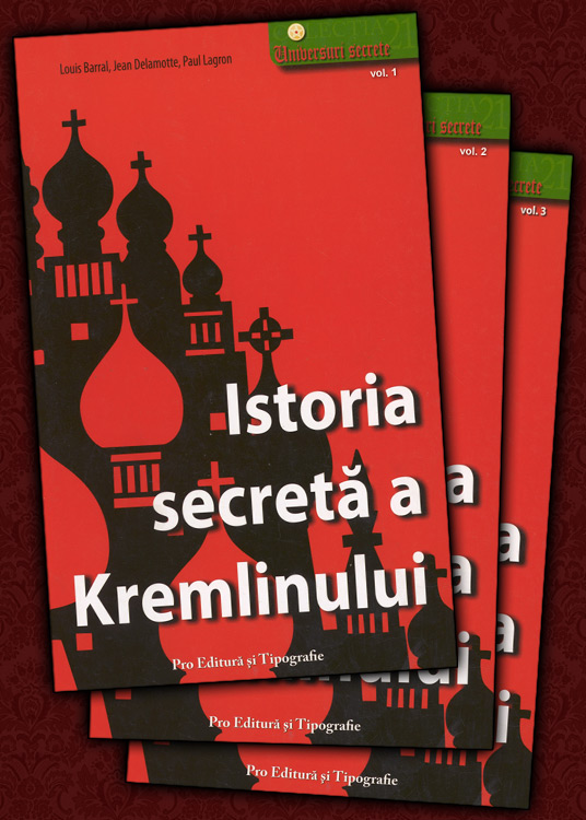 Istoria secreta a Kremlinului (3 vol.)