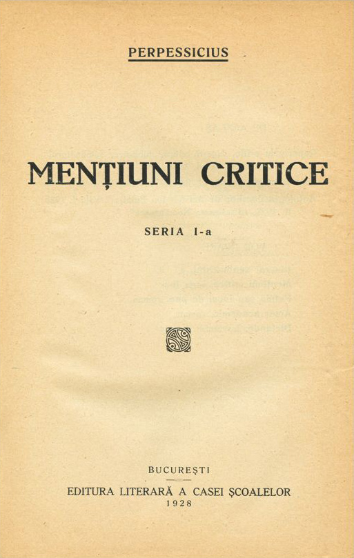 Mentiuni critice (tom I, editia princeps, 1928)