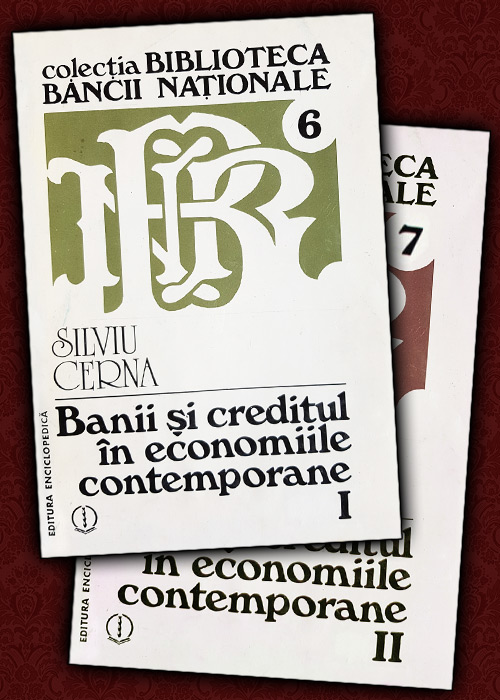 Banii si creditul in economiile contemporane (2 vol.)