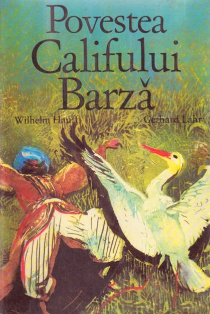 Povestea Califului Barza