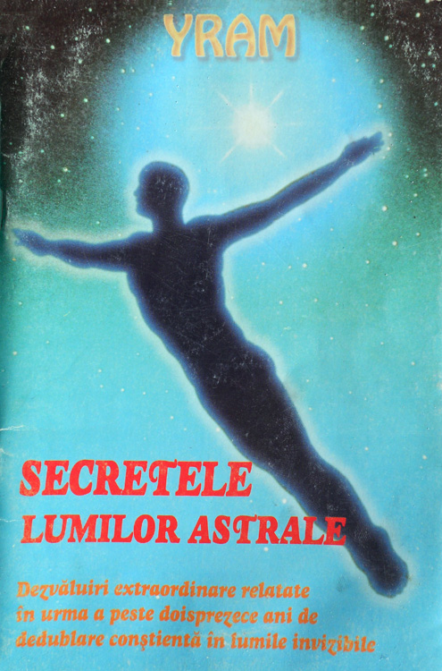 Secretele lumilor astrale