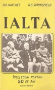 Ialta: intelegeri pentru 50 de ani