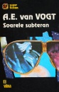 Soarele subteran Soarele subteran