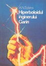Hiperboloidul inginerului Garin Hiperboloidul inginerului Garin