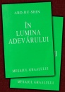 In lumina Adevarului (2 vol.)