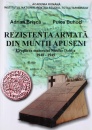 Rezistenta armata din muntii Apuseni Rezistenta armata din muntii Apuseni