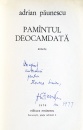 Pamantul deocamdata (editia princeps, cu autograful lui Adrian Paunescu) Pamantul deocamdata (editia princeps, cu autograful lui Adrian Paunescu)