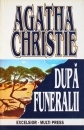 Dupa funeralii Dupa funeralii