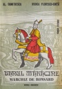 Banul Maracine, marchiz de Ronsard Banul Maracine, marchiz de Ronsard