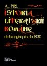 Istoria literaturii romane (de la origini pana la 1830)