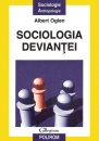 Sociologia deviantei Sociologia deviantei