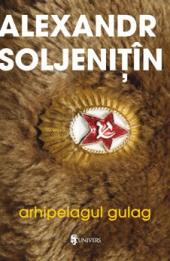 Alexandr Soljenitin - Arhipelagul Gulag, vol.2