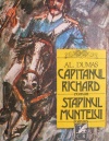 Capitanul Richard. Stapanul muntelui