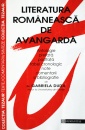 Literatura romaneasca de avangarda Literatura romaneasca de avangarda