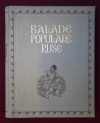 Balade populare ruse Balade populare ruse