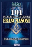 101 lucruri inedite despre Francmasoni