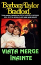 Viata merge inainte Viata merge inainte