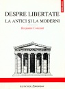 Despre libertate la antici si la moderni