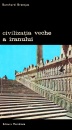 Civilizatia veche a Iranului Civilizatia veche a Iranului