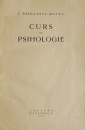 Curs de psihologie (editia princeps, 1923) Curs de psihologie (editia princeps, 1923)