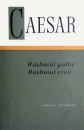 Razboiul gallic. Razboiul civil Razboiul gallic. Razboiul civil