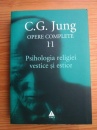 Psihologia religiei vestice si estice (Opere Complete, vol. 11) Psihologia religiei vestice si estice (Opere Complete, vol. 11)