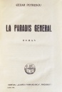 La Paradis General (editia princeps, 1930) La Paradis General (editia princeps, 1930)