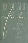 Flori alese din „Les Fleurs Du Mal” (editie bibliofila)