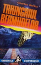 Triunghiul Bermudelor Triunghiul Bermudelor