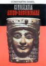 Civilizatia Asiro Babiloniana Civilizatia Asiro Babiloniana