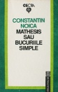 Mathesis sau Bucuriile simple Mathesis sau Bucuriile simple