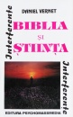 Biblia si stiinta Biblia si stiinta