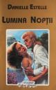 Lumina noptii Lumina noptii