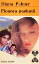 Floarea pasiunii Floarea pasiunii