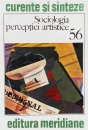 Sociologia perceptiei artistice Sociologia perceptiei artistice