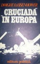 Cruciada in Europa Cruciada in Europa