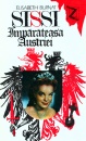 Sissi, imparateasa Austriei Sissi, imparateasa Austriei