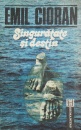 Singuratate si destin Singuratate si destin